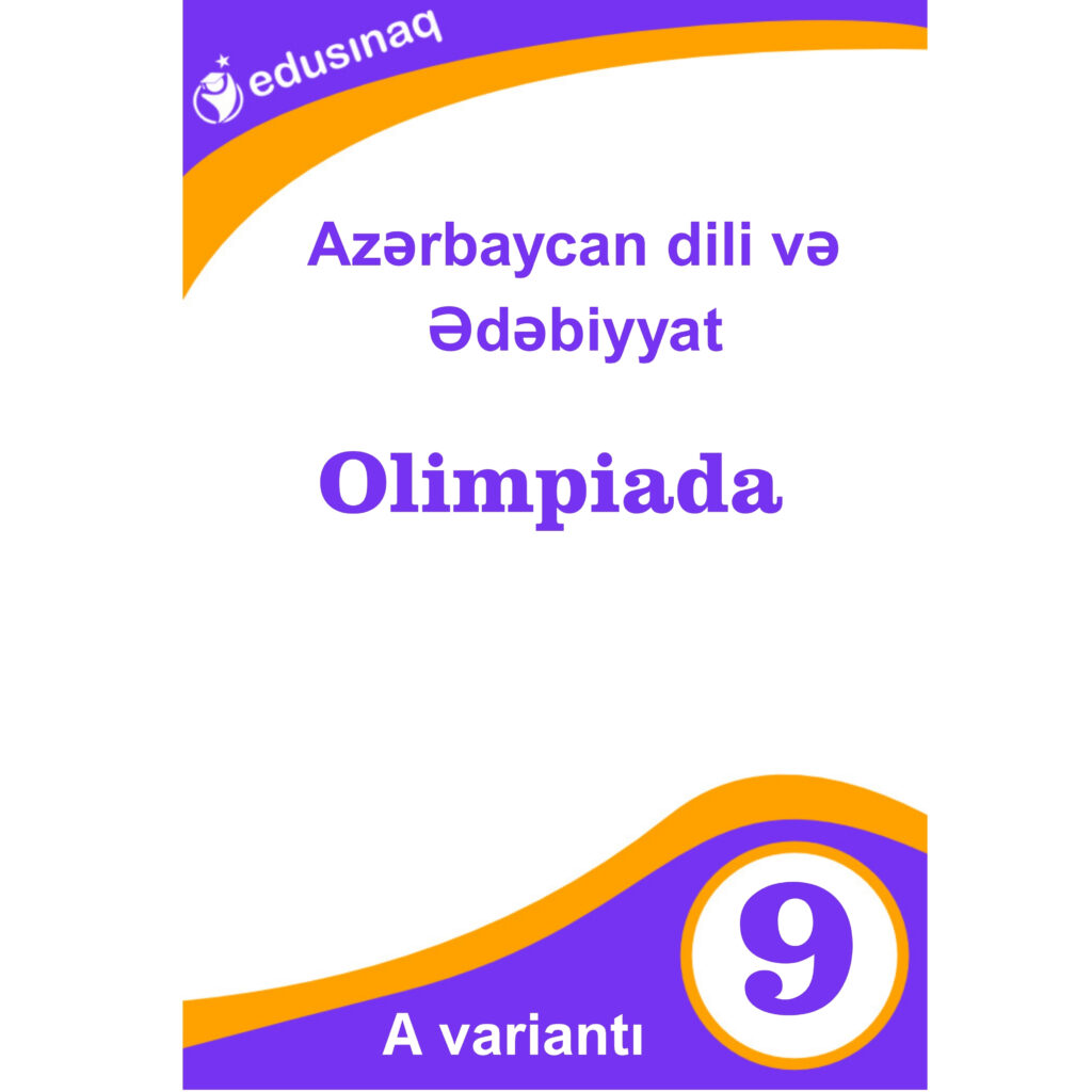 Azərbaycan dili və Ədəbiyyat Olimpiada 9-cu sinif - A