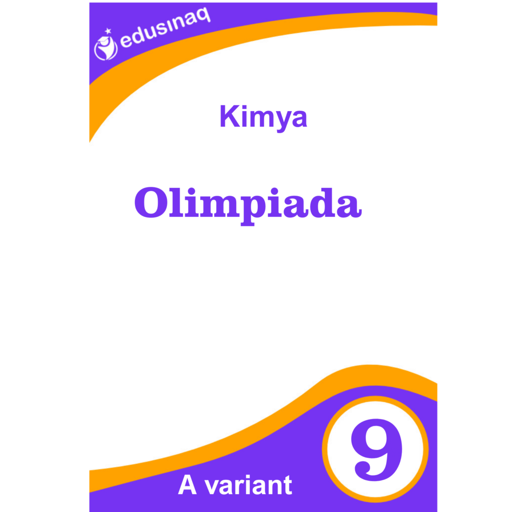 Kimya Olimpiada 9-cu sinif -A