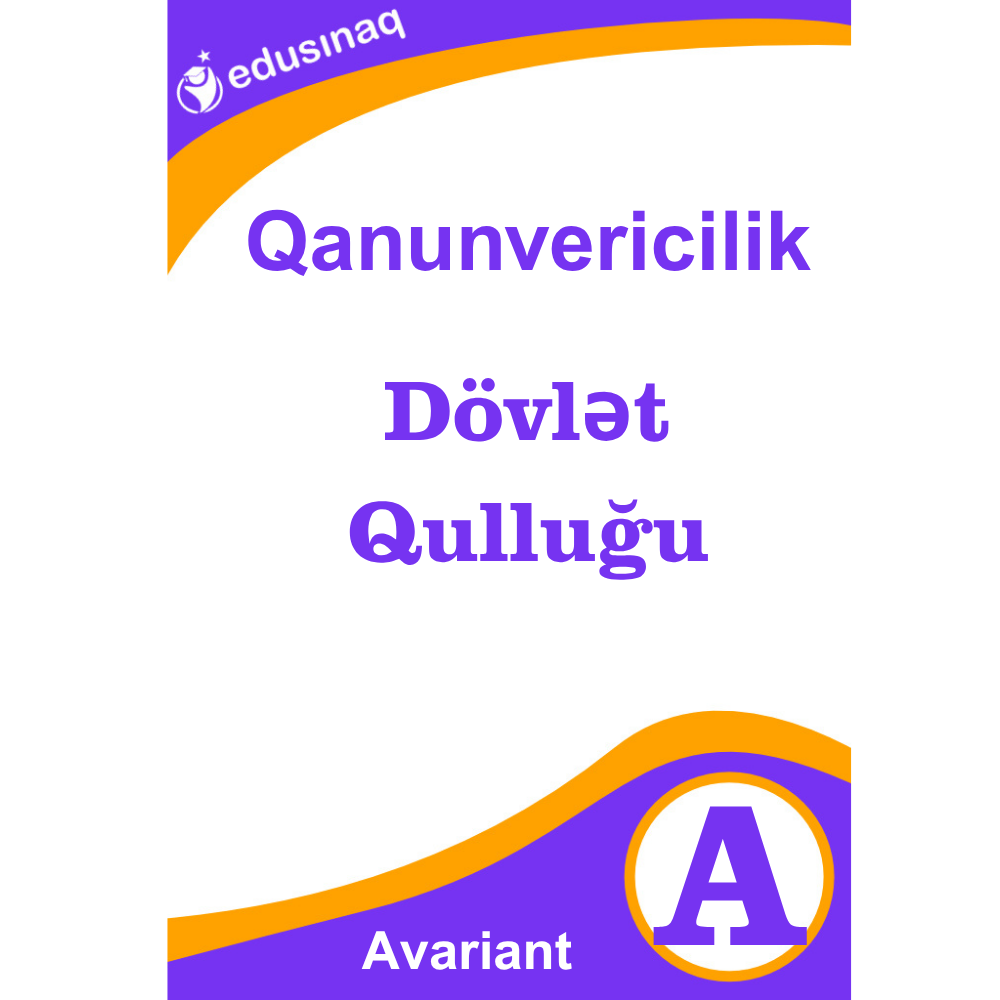 Dövlət Qulluğu Qanunvericilik-A