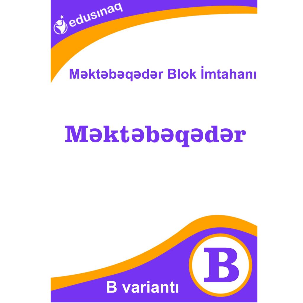 Məktəbəqədər Blok İmtahanı - B