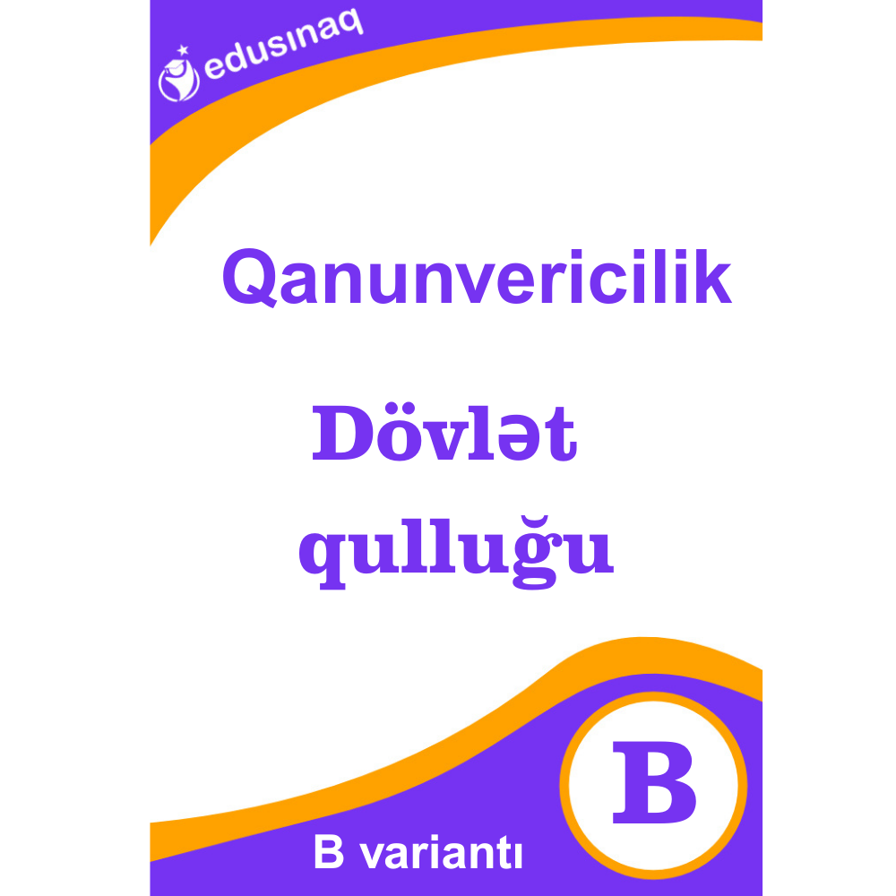 Dövlət Qulluğu Qanunvericilik - B