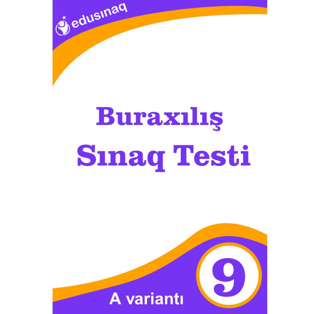 9-cu sinif. Buraxılış Sınaq Testi - A