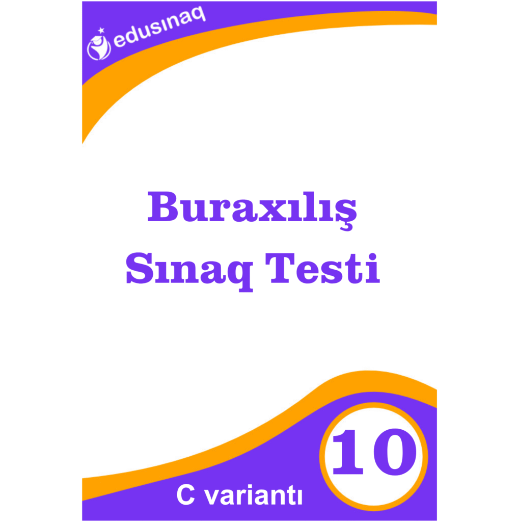 10-cu sinif. Buraxılış Sınaq Testi - C