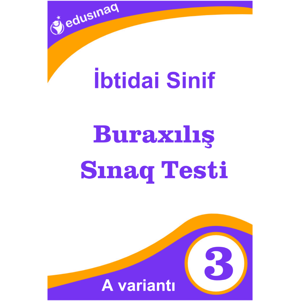 İbtidai Sinif 3-cü sinif. Blok Fənnlər – A