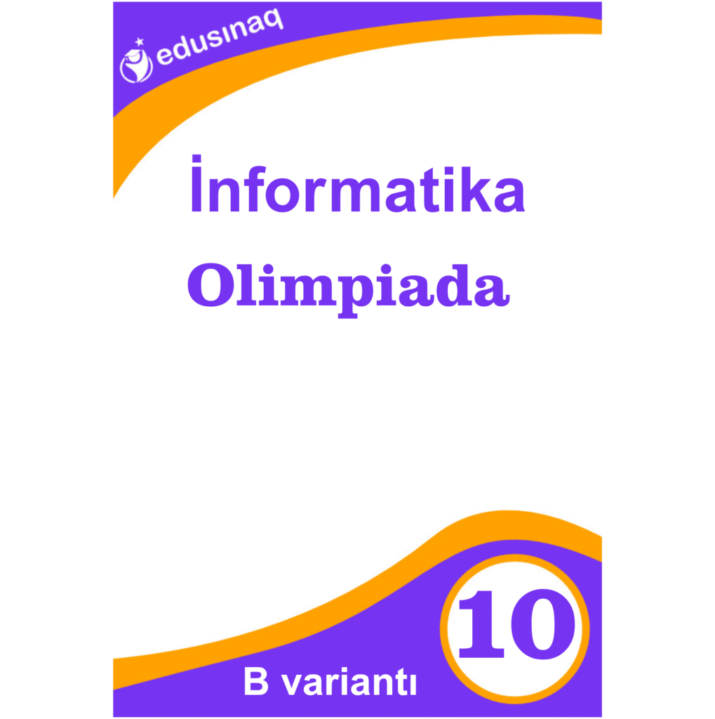 İnformatika 10-ci sinif. Olimpiada – B