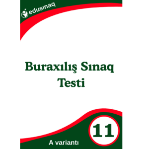 11-ci sinif. Buraxılış Sınaq İmtahanı